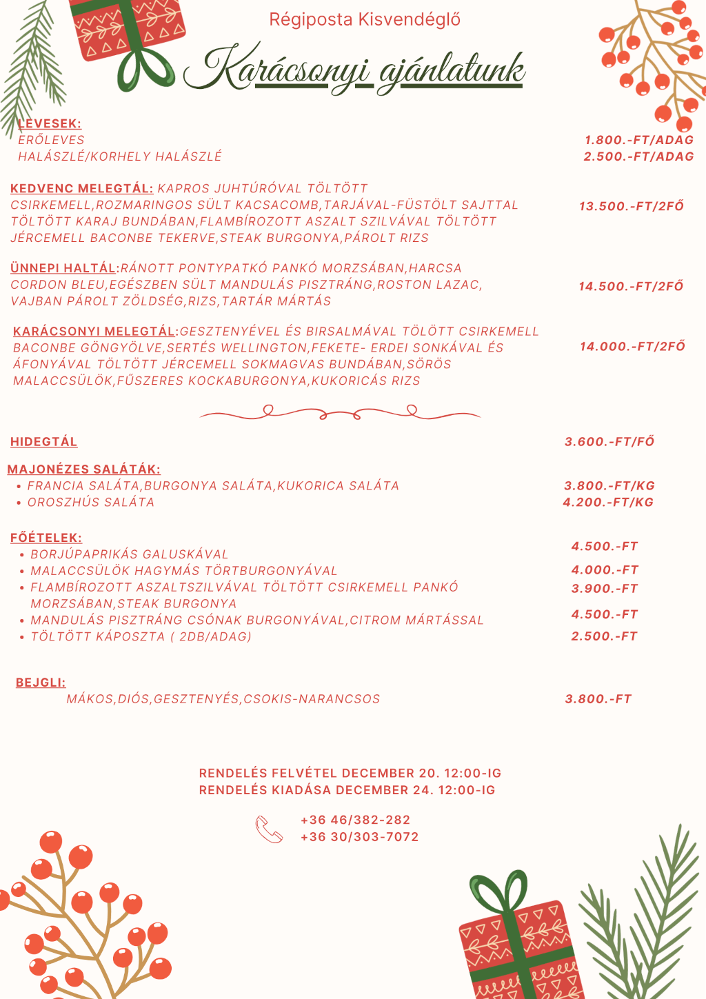 Régiposta Kisvendéglő - Karácsonyi ajánlat