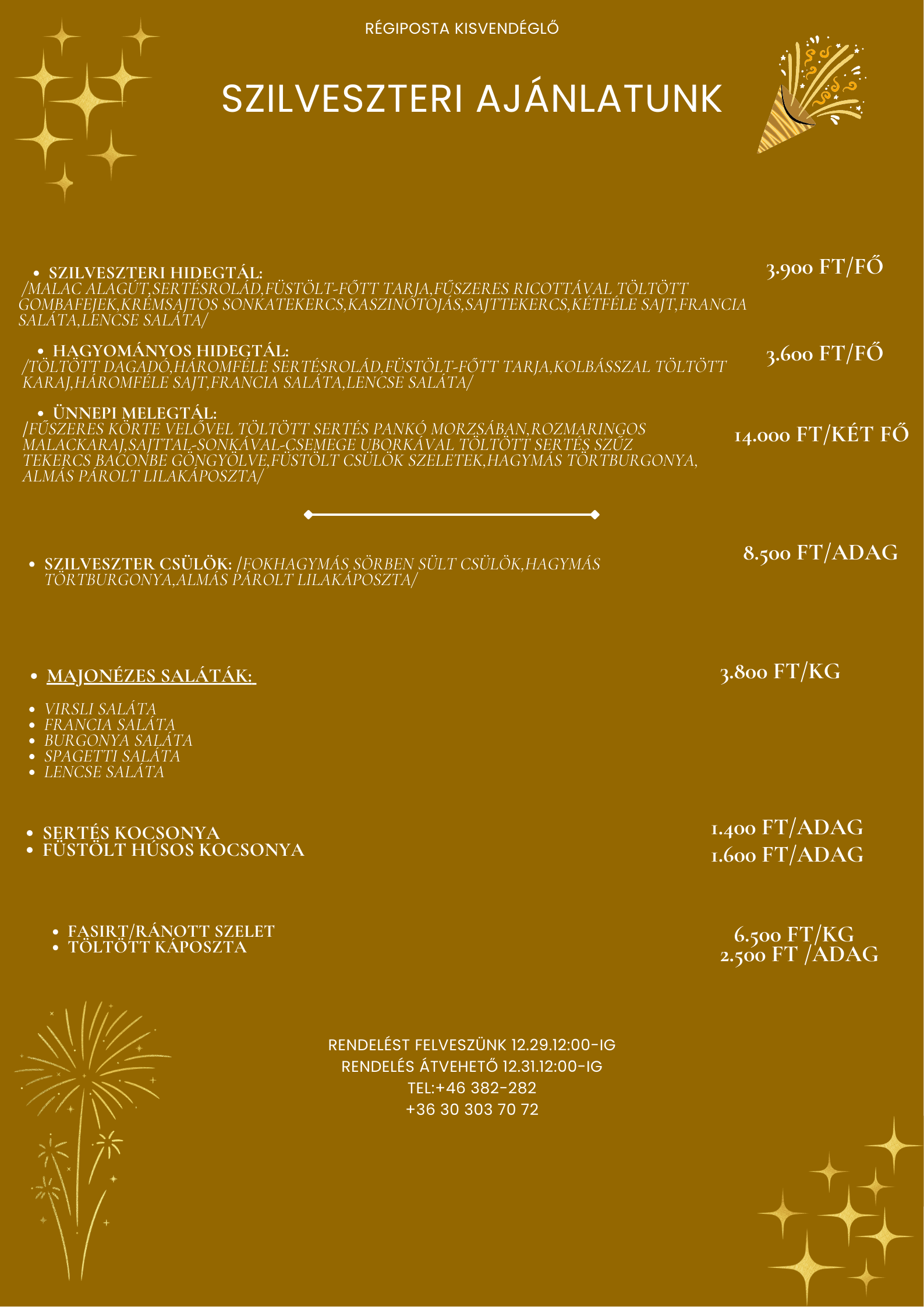 Régiposta Kisvendéglő - Szilveszteri ajánlat